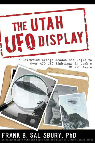 The Utah UFO Display: A Biologist's Report