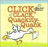 Title: Click, Clack, Quackity-Quack: An Alphabetical Adventure, Author: Doreen Cronin