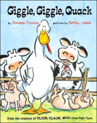 Title: Giggle, Giggle, Quack, Author: Doreen Cronin