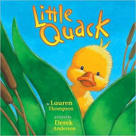 Title: Little Quack, Author: Lauren Thompson