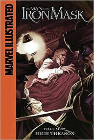 Title: High Treason: Marvel Illustrated, Author: Alexandre Dumas