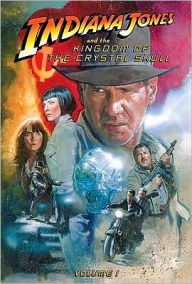 Title: Indiana Jones and the Kingdom of the Crystal Skull: Vol.1, Author: John Jackson Miller