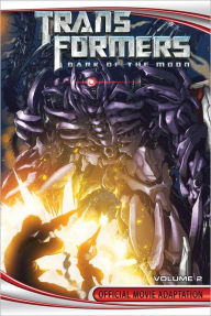 Title: Transformers: Dark of the Moon Official Movie Adaptation, Volume 02, Author: John Barber