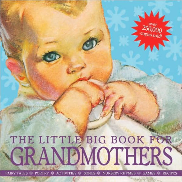 The Little Big Book for Grandmothers