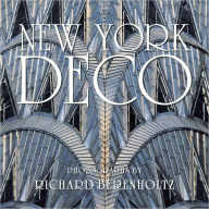Title: New York Deco, Author: Richard Berenholtz