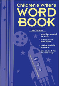 Title: Children's Writer's Word Book (PagePerfect NOOK Book), Author: Alijandra Mogilner