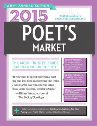 Title: 2015 Poet's Market: The Most Trusted Guide for Publishing Poetry, Author: Robert Lee Brewer