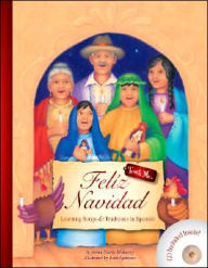 Title: Feliz Navidad - Learning Songs and Traditions in Spanish, Author: Anna Maria Mahoney