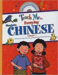 Title: Teach Me Everyday Chinese V. 1, Author: Judy Mahoney