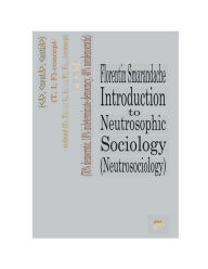 Title: Introduction to Neutrosophic Sociology: (Neutrosociology), Author: Florentin Smarandache