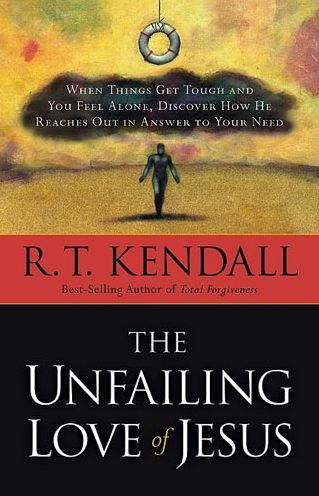 The Unfailing Love Of Jesus: When Things Get Tough and You Feel Alone, Discover How He Reaches Out Answer to Your Need