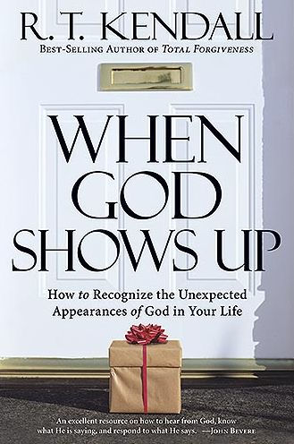 When God Shows Up: How to Recognize the Unexpected Appearances of Your Life