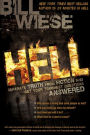 Hell: Separate Truth from Fiction and Get Your Toughest Questions Answered