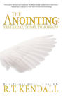 The Anointing: Yesterday, Today and Tomorrow