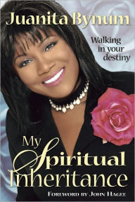 Title: My Spiritual Inheritance (HB), Author: Juanita Bynum