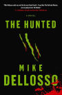 The Hunted: A Novel