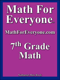 Title: Math For Everyone, Author: Nathaniel Max Rock