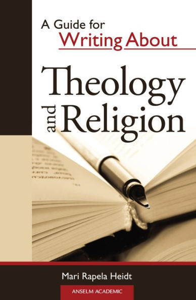 A Guide for Writing About Theology and Religion