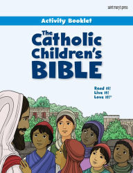 Title: The Catholic Children's Bible Activity Booklet, Author: Joanna Dailey