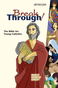 Title: Breakthrough Bible: Good News Translation-paperback, Author: Saint Mary's Press