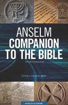 Title: Anselm Companion to the Bible, Author: Corrine L. Carvalho