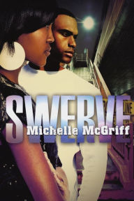 Title: Swerve, Author: Michelle McGriff