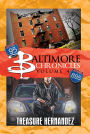 Baltimore Chronicles Volume 4