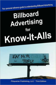 Title: Billboard Advertising For Know-It-Alls, Author: For Know-It-Alls