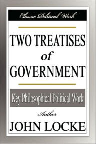 Title: Two Treatises of Government, Author: John Locke