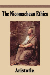 Title: The Nicomachean Ethics, Author: Aristotle