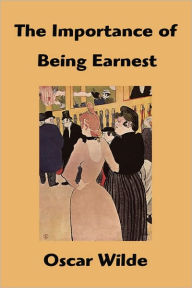 Title: The Importance Of Being Earnest, Author: Oscar Wilde