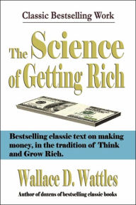 Title: Science of Getting Rich, Author: Wallace D Wattles