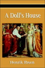 A Doll's House / Edition 1