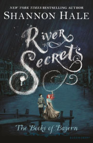 Title: River Secrets, Author: Shannon Hale