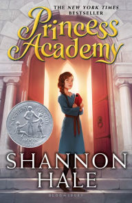 Title: Princess Academy (Princess Academy Series #1), Author: Shannon Hale