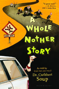 Title: A Whole Nother Story, Author: Cuthbert Soup