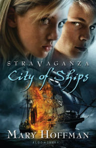 Title: City of Ships (Stravaganza Series #5), Author: Mary Hoffman