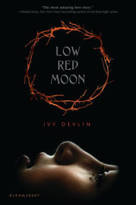 Title: Low Red Moon, Author: Ivy Devlin