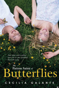 Title: The Patron Saint of Butterflies, Author: Cecilia Galante