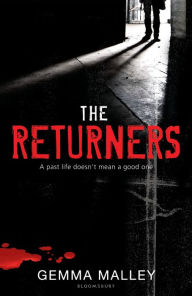 Title: The Returners, Author: Gemma Malley