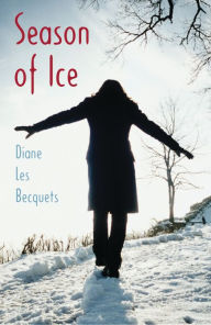 Title: Season of Ice, Author: Diane Les Becquets