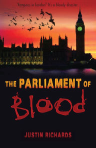 Title: The Parliament of Blood, Author: Justin Richards