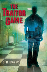 Title: The Traitor Game, Author: B.R. Collins
