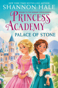 Title: Palace of Stone (Princess Academy Series #2), Author: Shannon Hale