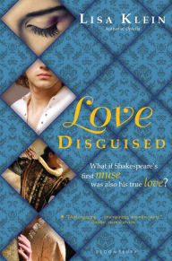 Title: Love Disguised, Author: Lisa Klein