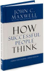 Alternative view 2 of How Successful People Think: Change Your Thinking, Change Your Life