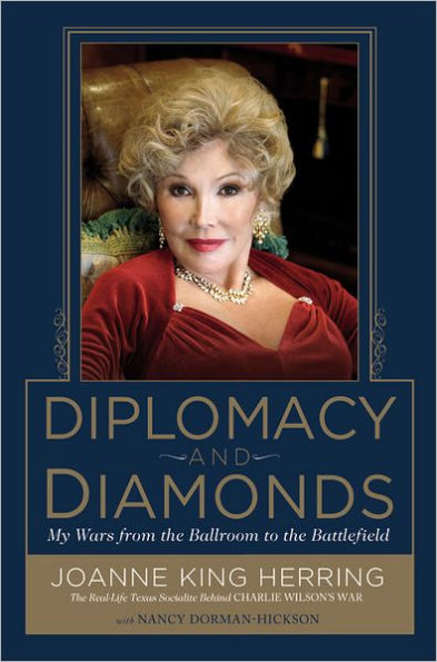 Diplomacy and Diamonds: My Wars from the Ballroom to Battlefield