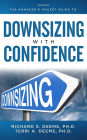 The Manager's Pocket Guide to Downsizing with Confidence