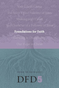 Title: DFD 5: Foundations for Faith, Author: The Navigators