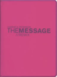 Title: The Message//REMIX: The Bible in Contemporary Language, Author: Eugene H. Peterson